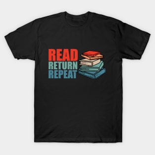 Read Return Repeat T-Shirt